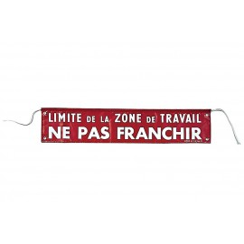 Banderole de signalisation "limite zone de travail"