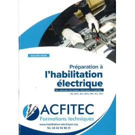 Livret de préparation à l'habilitation véhicules électriques, thermiques et hybrides - NORME 18-550